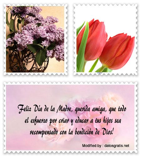 Saludos por Día de la Madre para amigas | Felicitaciones Saludos por Día de la Madre para amigas | Felicitaciones